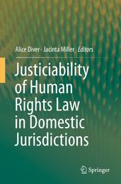 Justiciability of Human Rights Law in Domestic Jurisdictions