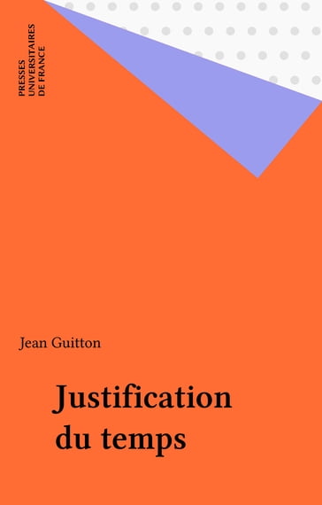 Justification du temps - Jean Guitton