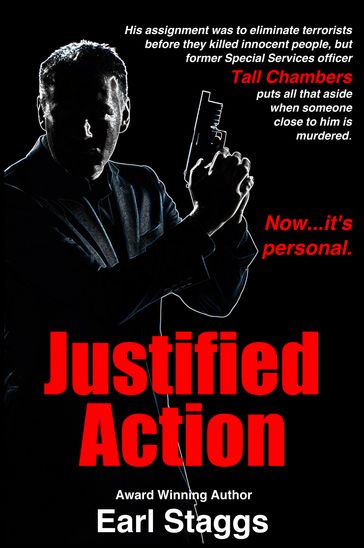 Justified Action - Earl Staggs