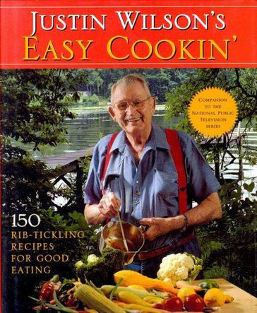 Justin Wilson's Easy Cookin' - JUSTIN WILSON