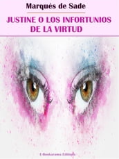 Justine o Los infortunios de la virtud