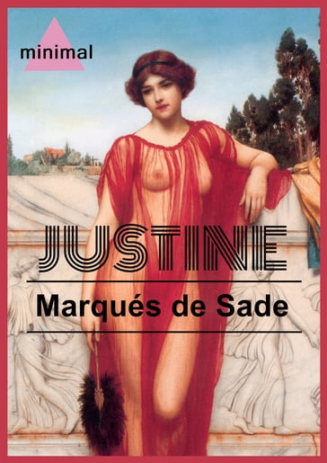 Justine - Marqués de Sade