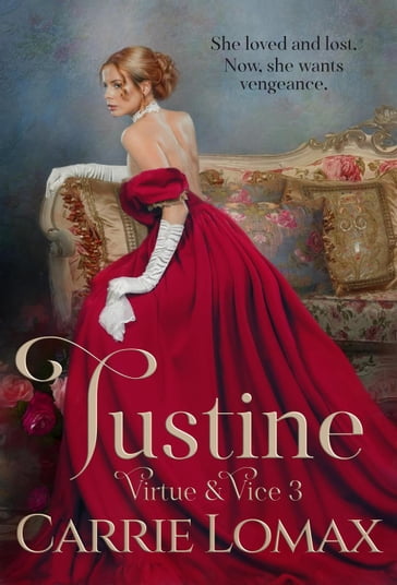 Justine: A Steamy Victorian Romance - Carrie Lomax