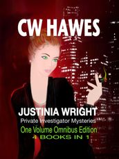 Justinia Wright Private Investigator Mysteries Omnibus Edition