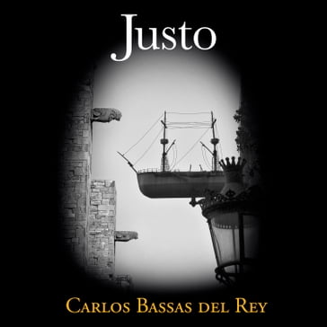 Justo - Carlos Bassas del Rey