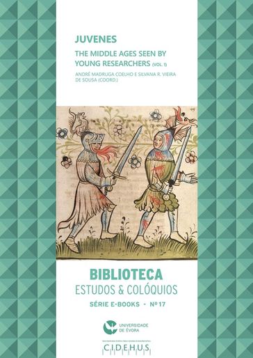 Juvenes - The Middle Ages seen by young researchers - Collectif