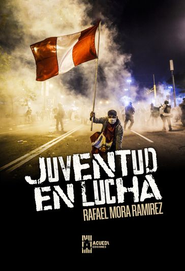 Juventud en lucha - Rafael Mora Ramirez