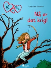 K for Klara 6 - Na er det krig!