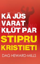 K js varat kt par stipru kristieti