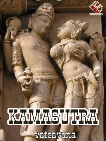 KAMASUTRA - Vatsyayana