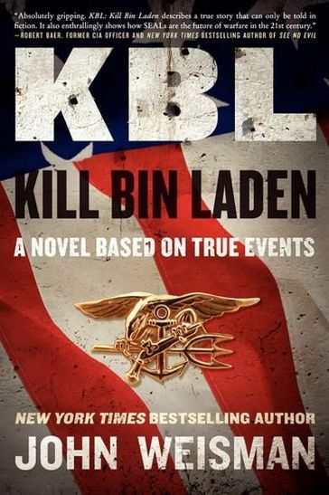 KBL: Kill Bin Laden - John Weisman