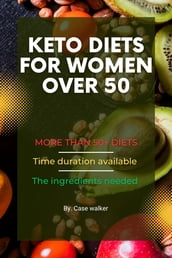 KETO DIETS FOR WOMEN OVER 50