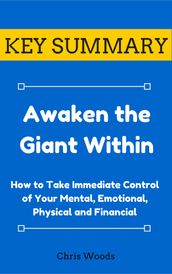 [KEY SUMMARY] Awaken the Giant Within