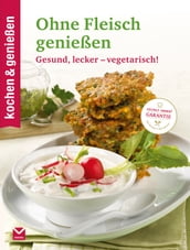 K&G - Ohne Fleisch genießen