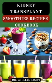 KIDNEY TRANSPLANT SMOOTHIES RECIPES COOKBOOK