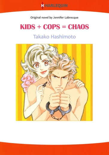 KIDS + COPS = CHAOS (Harlequin Comics) - Jennifer LaBrecque