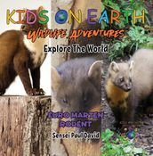 KIDS ON EARTH - Euro Marten Rodent