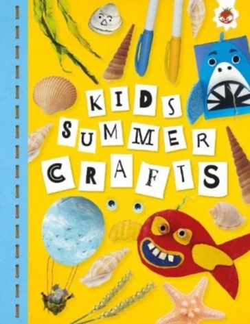 KIDS SUMMER CRAFTS - Emily Kington