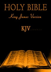 KJV 1611: Holy Bible [Old and New Testament]