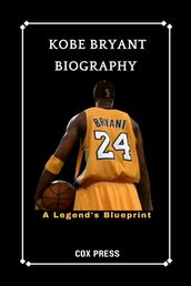 KOBE BRYANT BIOGRAPHY