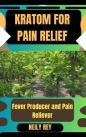 KRATOM FOR PAIN RELIEF