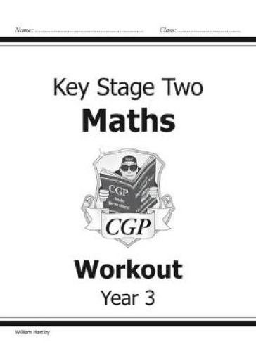 KS2 Maths Workout - Year 3 - CGP Books