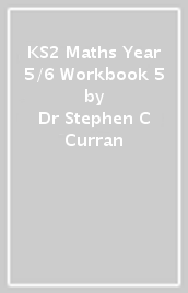 KS2 Maths Year 5/6 Workbook 5