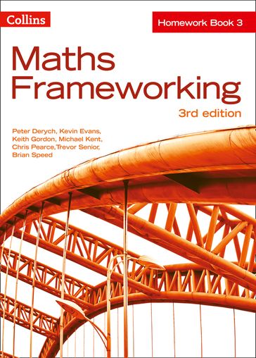 KS3 Maths Homework Book 3 (Maths Frameworking) - Brian Speed - Keith Gordon - Kevin Evans - Michael Kent - Peter Derych - Trevor Senior