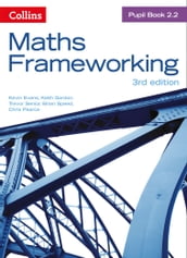 KS3 Maths Pupil Book 2.2 (Maths Frameworking)