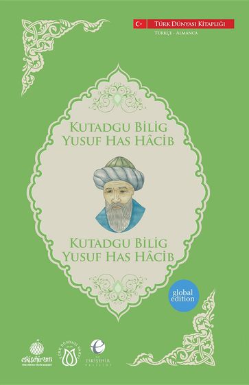 KUTAGU BILIG Yusuf Has Hacib - YUSUF HAS HACIB