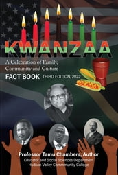 KWANZAA A Celebration of Family, Community and Culture
