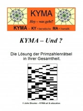 KYMA - Und ? Die Rätsel der Primzahlen