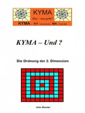 KYMA - Und?