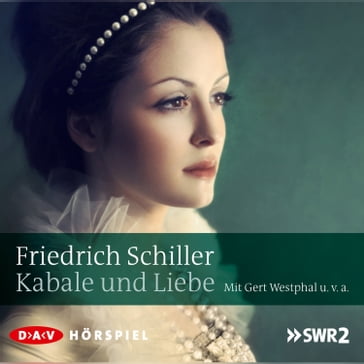 Kabale und Liebe - Friedrich Schiller