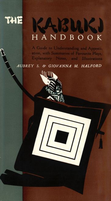 Kabuki Handbook - Giovanna M. Halford - Aubrey Halford