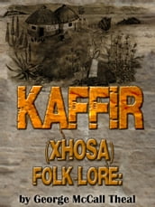 Kaffir (Xhosa) Folk Lore