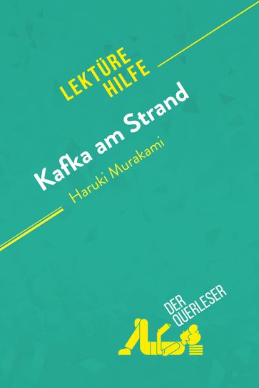 Kafka am Strand von Haruki Murakami (Lektürehilfe) - der Querleser