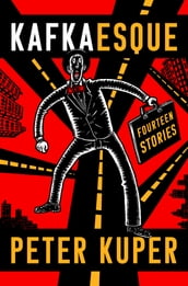 Kafkaesque: Fourteen Stories