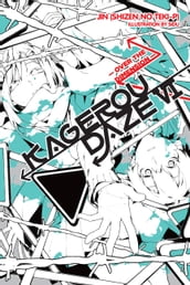 Kagerou Daze, Vol. 6 (light novel)