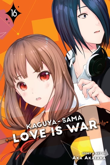 Kaguya-sama: Love Is War, Vol. 16 - Aka Akasaka