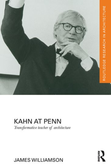 Kahn at Penn - James Williamson