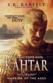 Kahtar Warrior of the Ages