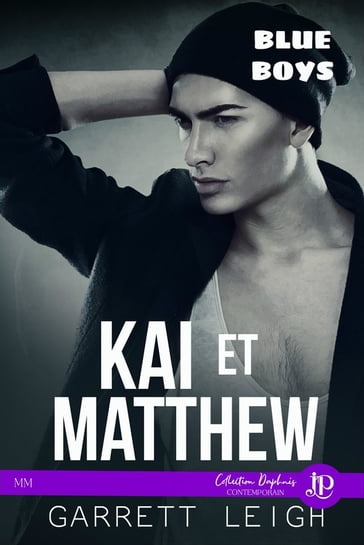 Kai et Matthew - Garrett Leigh