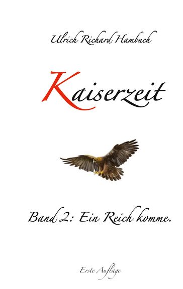 Kaiserzeit - Ulrich Richard Hambuch