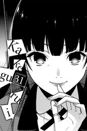 Kakegurui - Compulsive Gambler -, Chapter 31