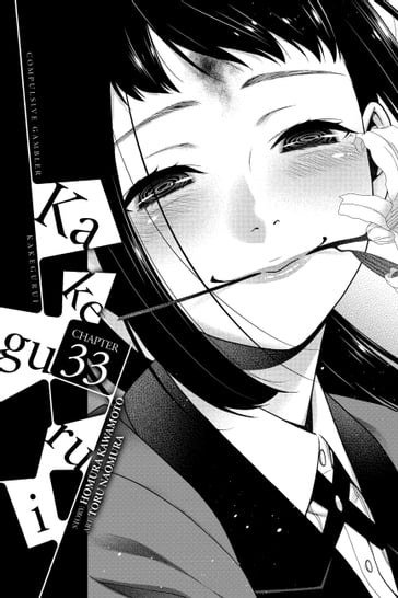 Kakegurui - Compulsive Gambler -, Chapter 33 - Homura Kawamoto - Toru Naomura