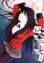 Kakegurui - Compulsive Gambler -, Chapter 42