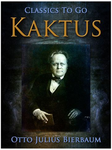 Kaktus - Otto Julius Bierbaum