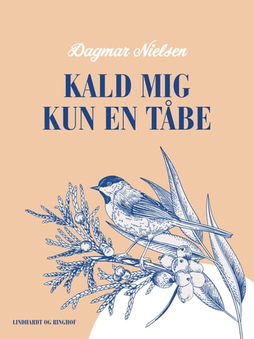 Kald mig kun en tabe - Dagmar Nielsen