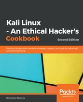 Kali Linux - An Ethical Hacker s Cookbook